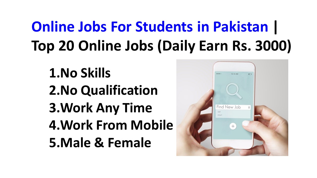 Online Jobs For Students in Pakistan 