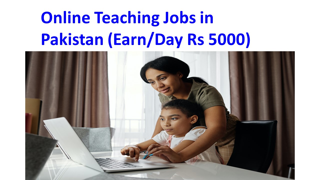 Online Teaching Jobs in Pakistan