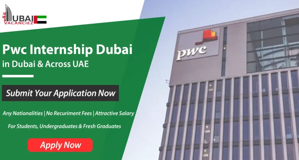 Pwc Internship in Dubai 2024 for Graduates & Undergraduates