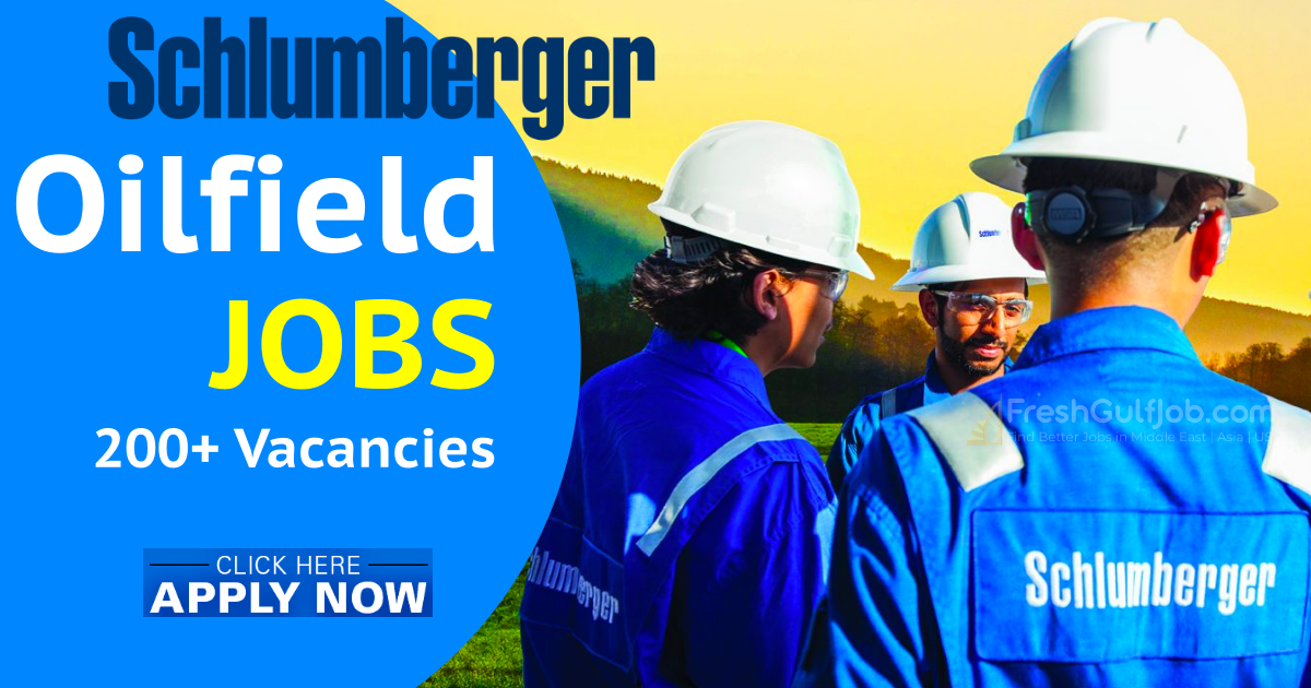 Schlumberger Careers – SLB Oil and Gas Jobs Worldwide – 200 Jobs
