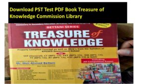 Download PST Test PDF Book Treasure of Knowledge Commission Library