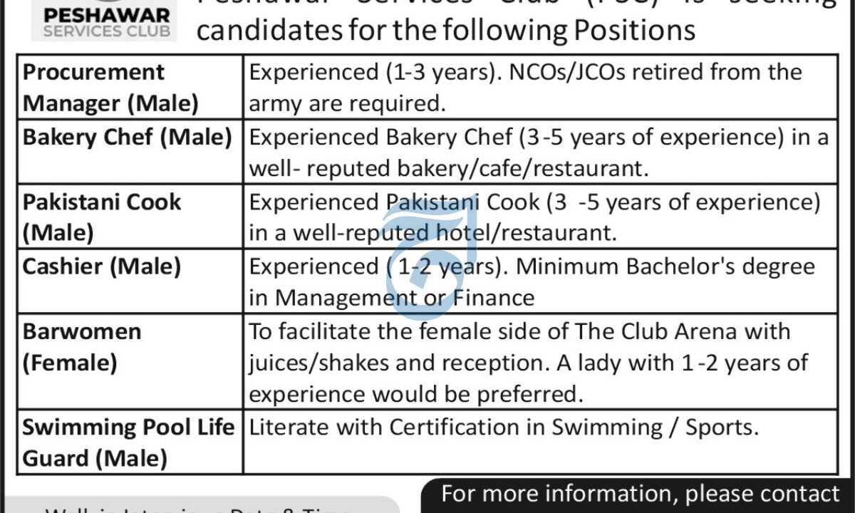 Walk In Interviews For Jobs At Peshawar Services Club 2024