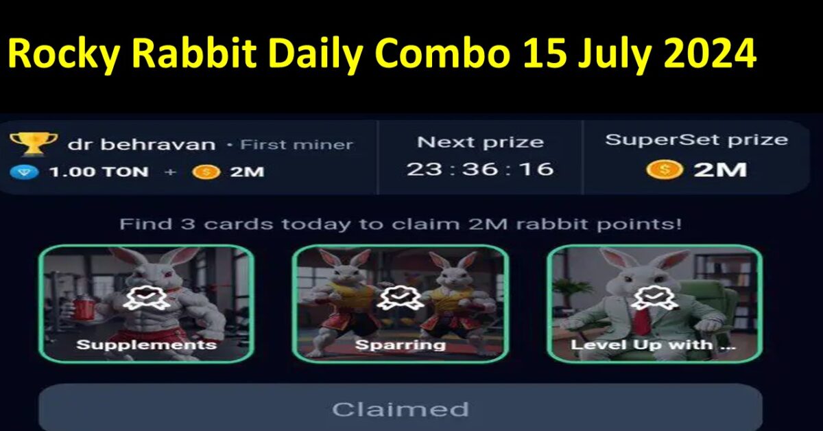 Rocky Rabbit Daily Combo 15 July 2024