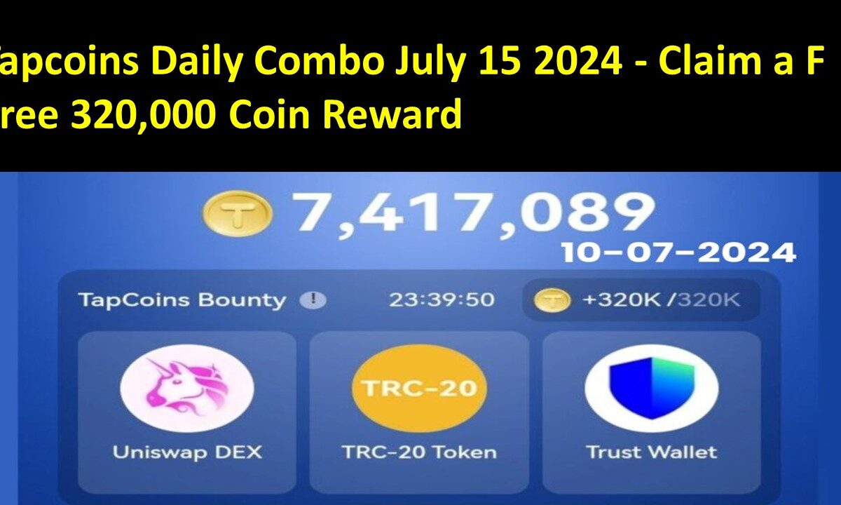 Tapcoins Daily Combo July 15 2024