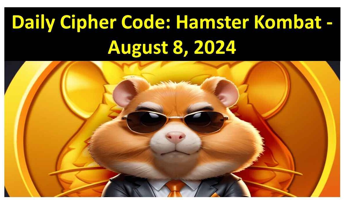 Daily Cipher Code: Hamster Kombat - August 8, 2024