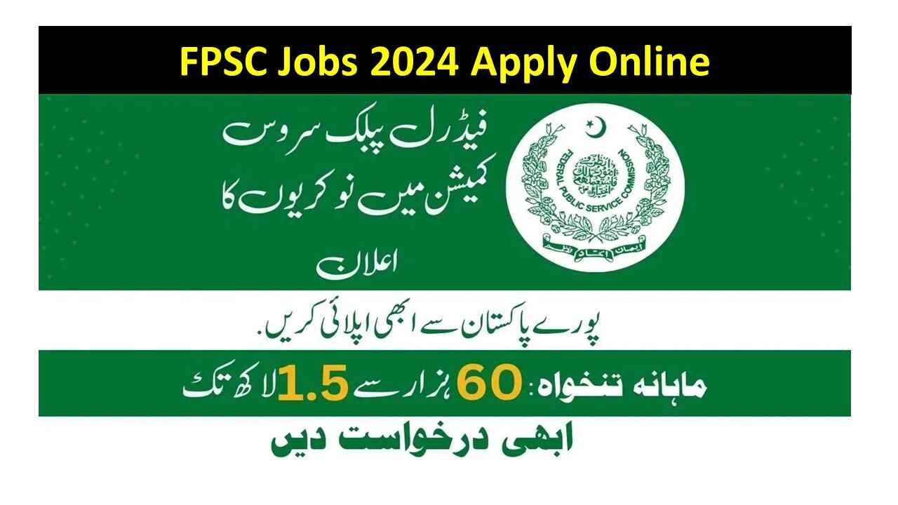 FPSC Jobs 2024