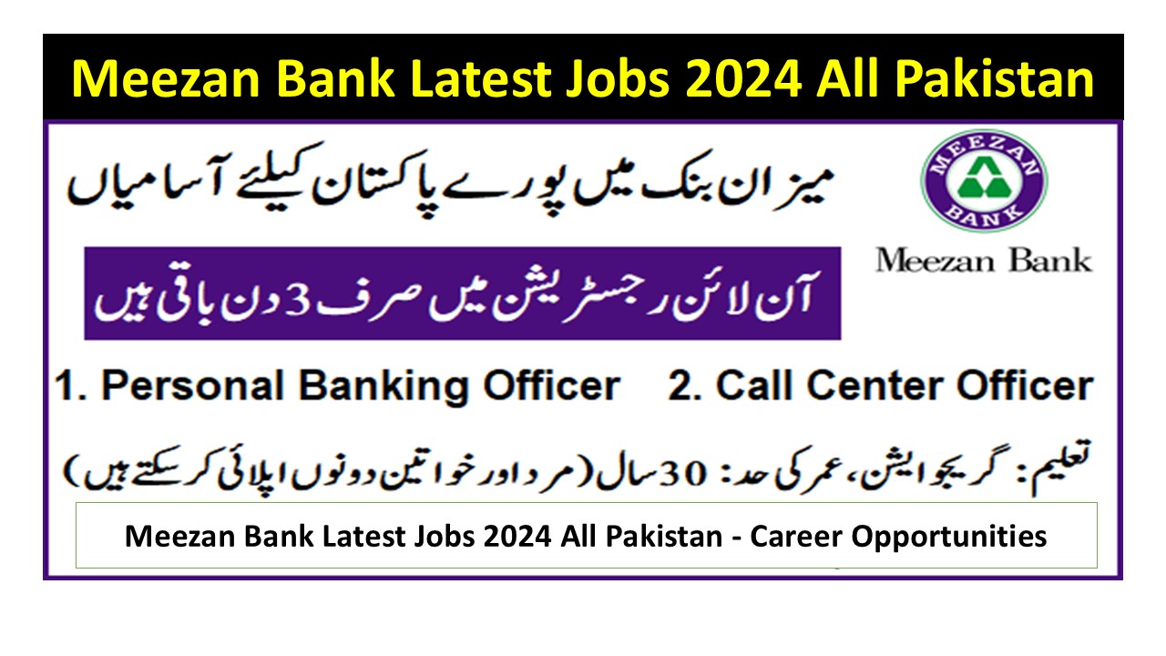 Meezan Bank Latest Jobs 2024 All Pakistan