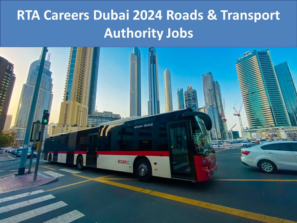 RTA Careers Dubai 2024 Roads & Transport Authority Jobs