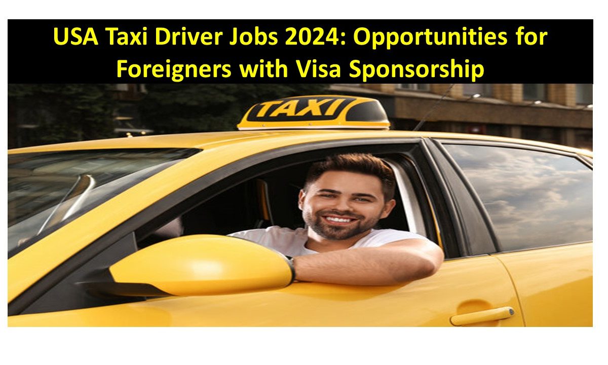 USA Taxi Driver Jobs 2024