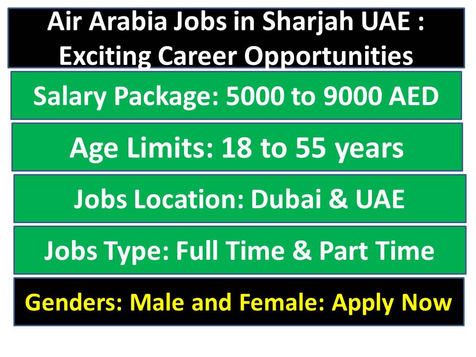 Air Arabia Jobs in Sharjah UAE : Exciting Career Opportunities