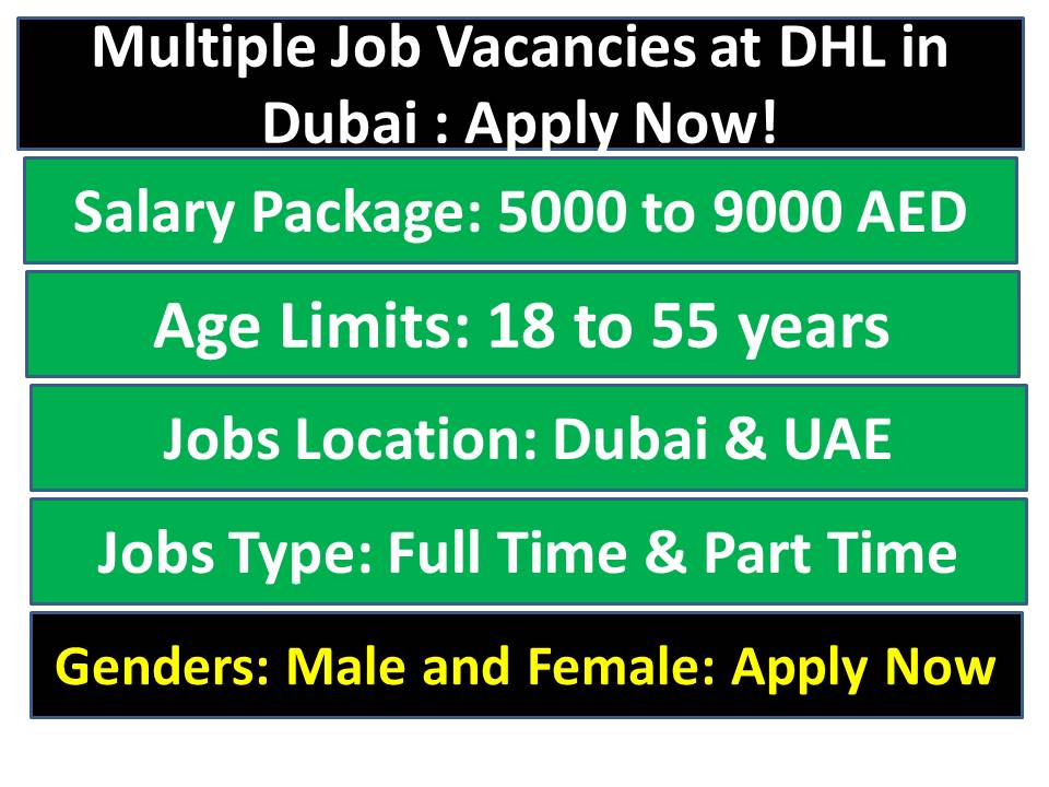 Multiple Job Vacancies at DHL in Dubai : Apply Now!