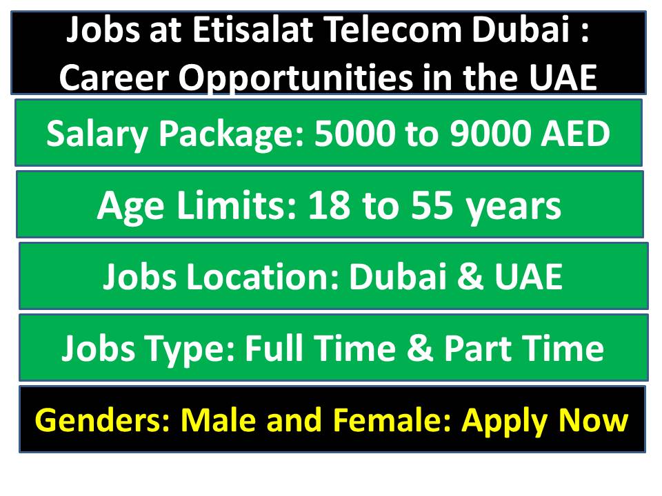 Jobs at Etisalat Telecom Dubai : Career Opportunities in the UAE