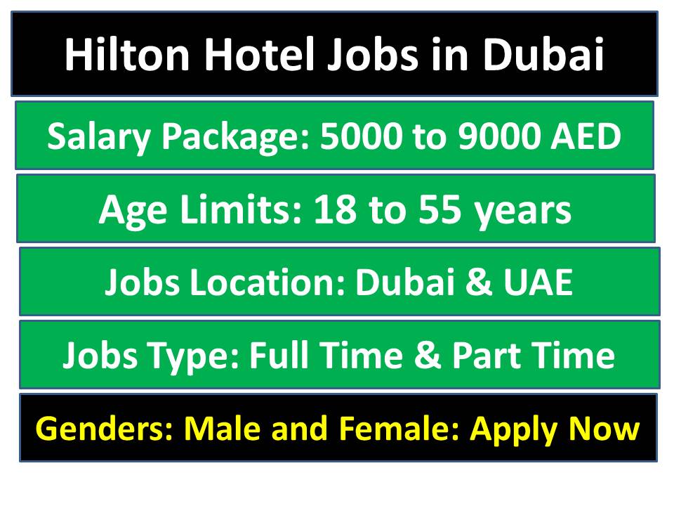 Hilton Hotel Jobs in Dubai