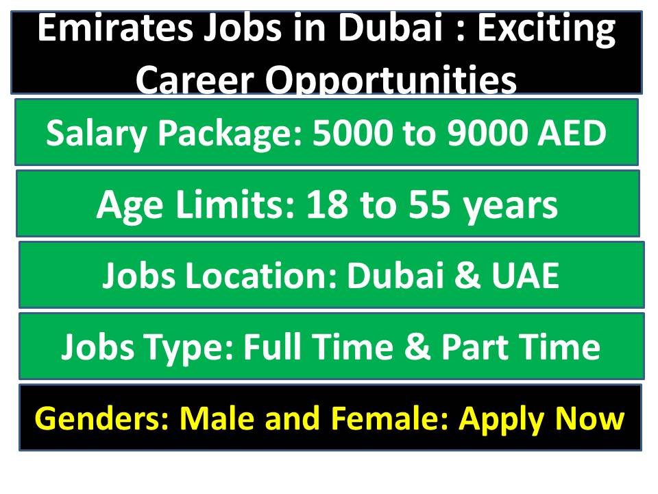 Emirates Jobs in Dubai : Exciting Career Opportunities