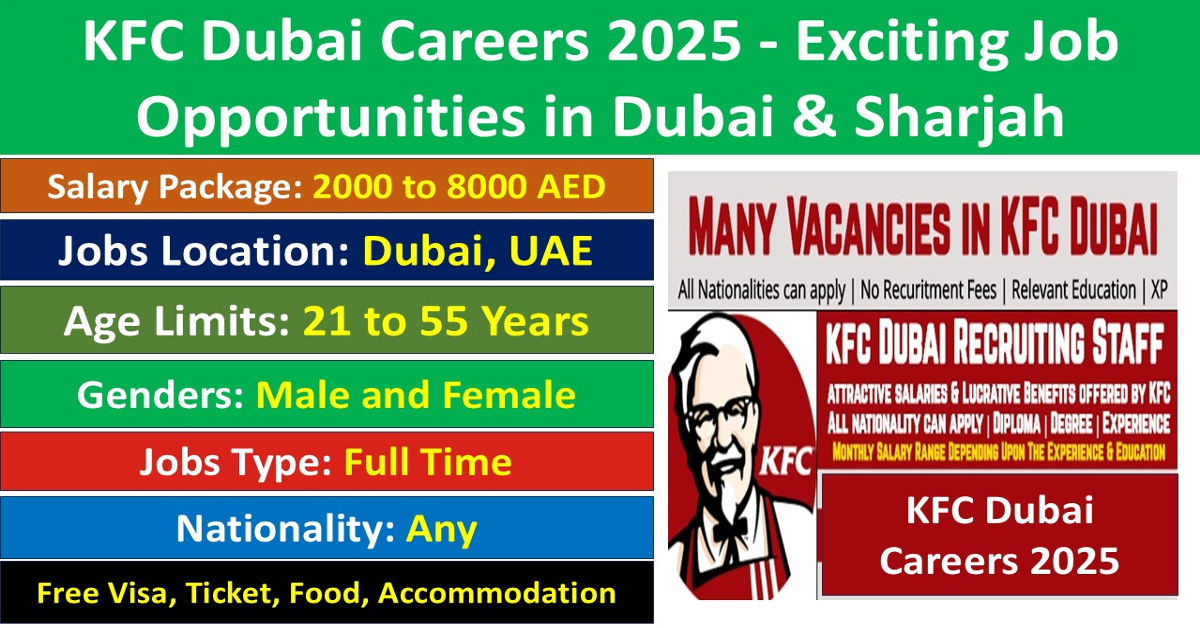 KFC Dubai Careers 2025 - Exciting Job Opportunities in Dubai & Sharjah