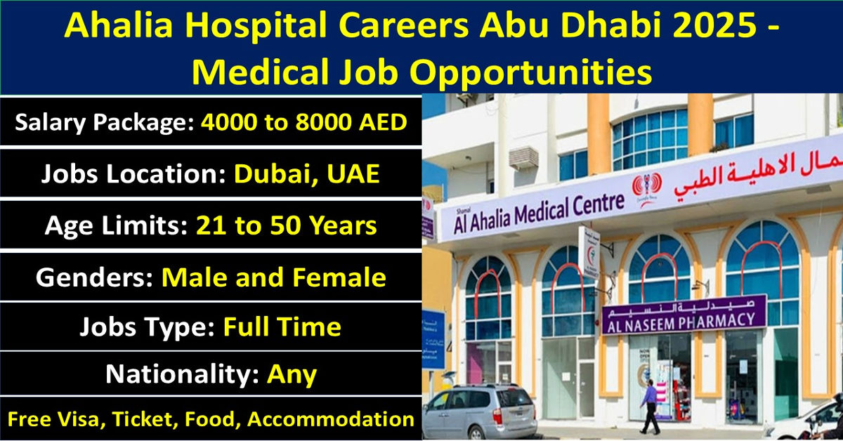 Ahalia Hospital Careers Abu Dhabi 2025