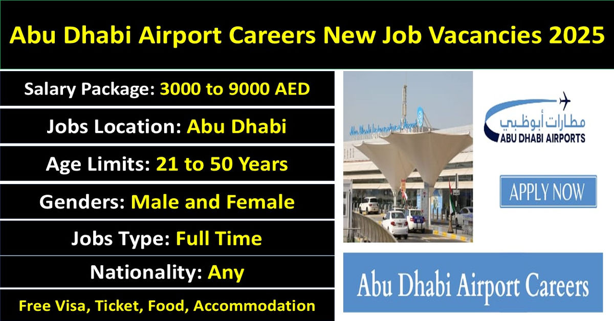 Abu Dhabi Airport Careers New Job Vacancies 2025