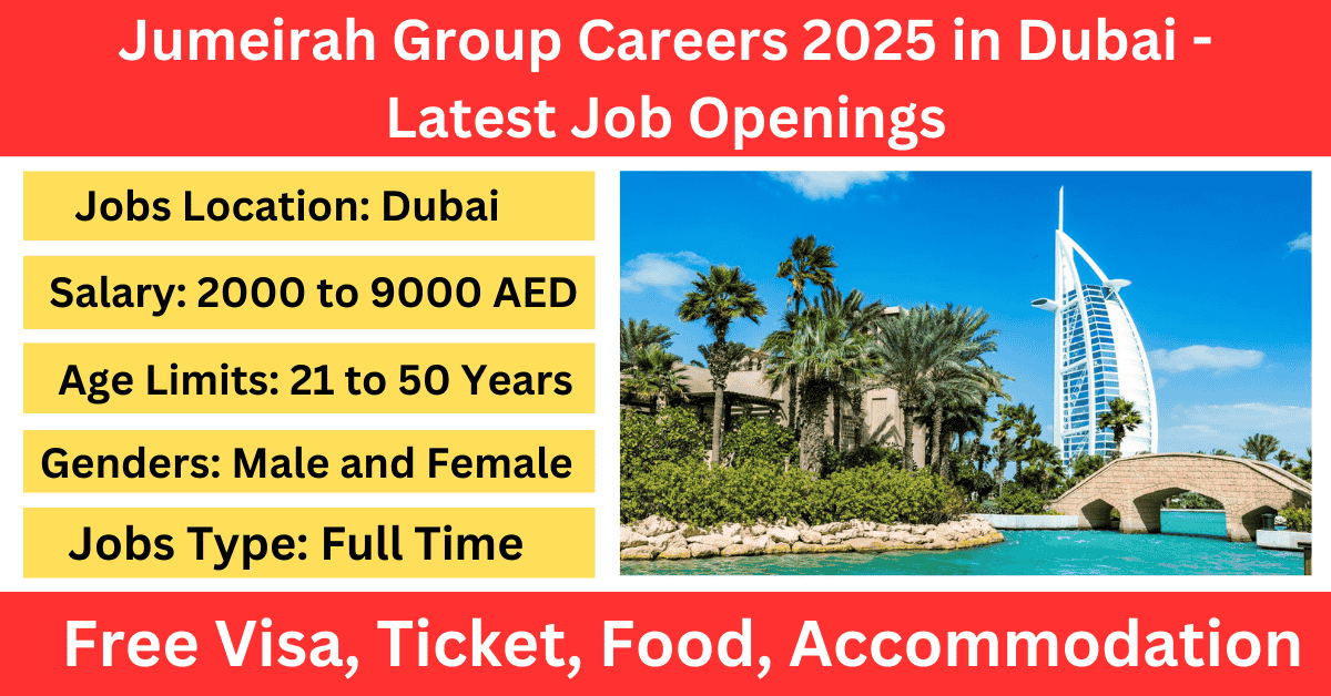 Jumeirah Group Careers 2025 in Dubai