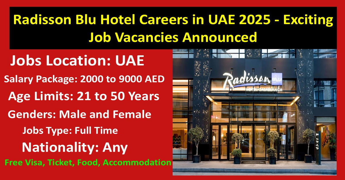 Radisson Blu Hotel Careers in UAE 2025