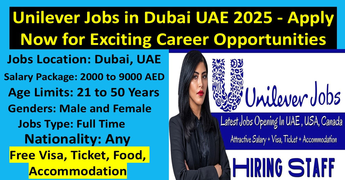 Unilever Jobs in Dubai UAE 2025