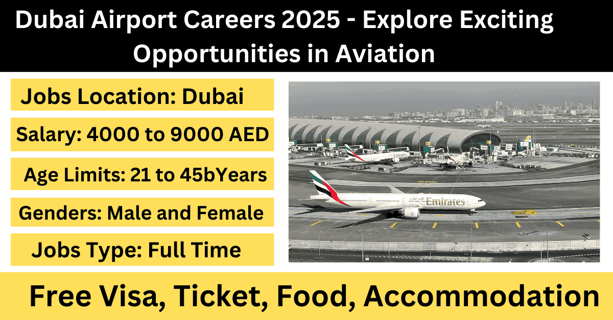 Dubai Airport Careers 2025