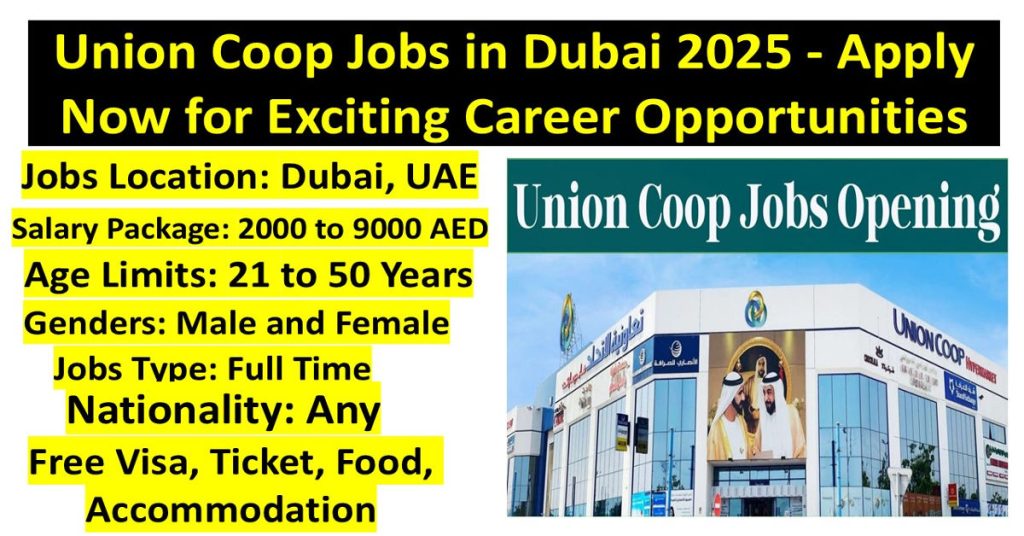 Union Coop Jobs in Dubai 2025