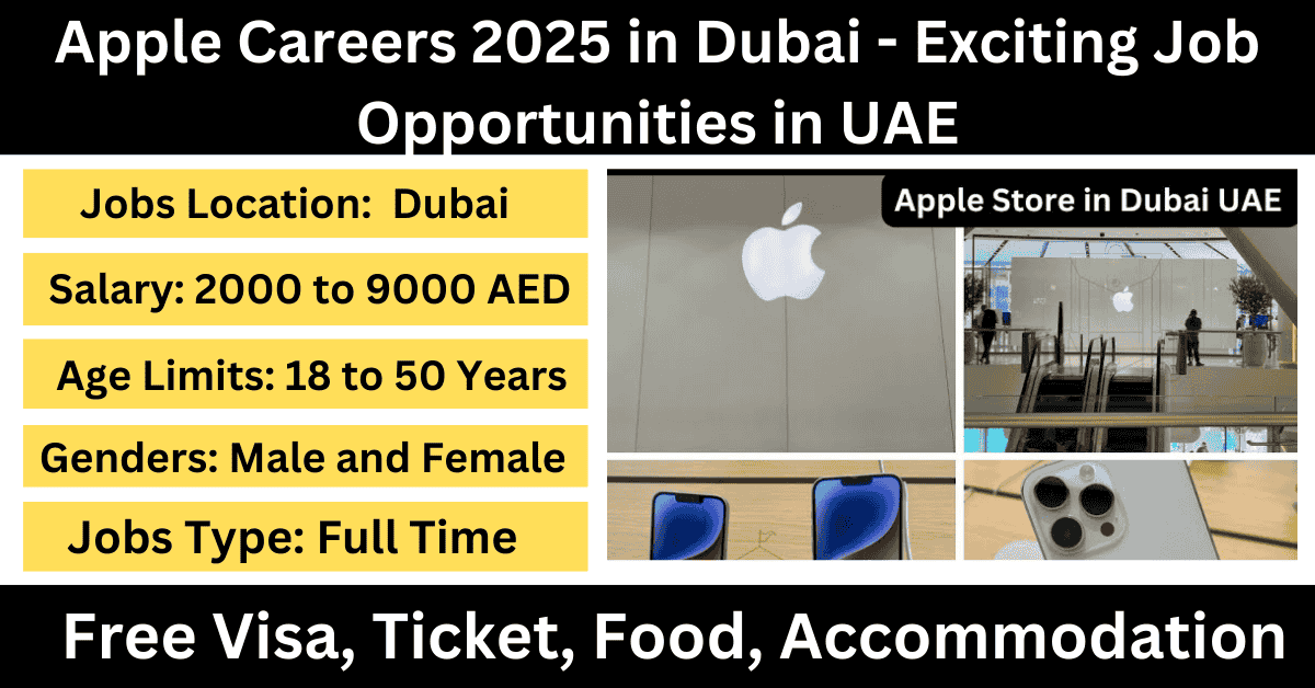 Apple Careers 2025 in Dubai - Exciting Job Opportunities in UAE