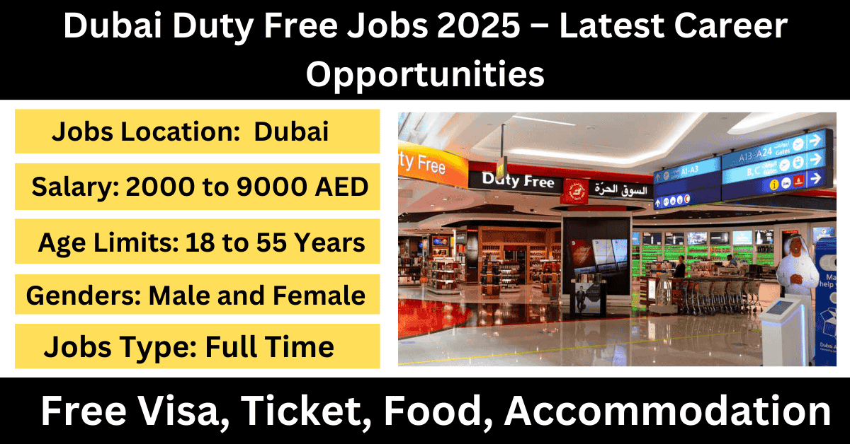 Dubai Duty Free Jobs 2025