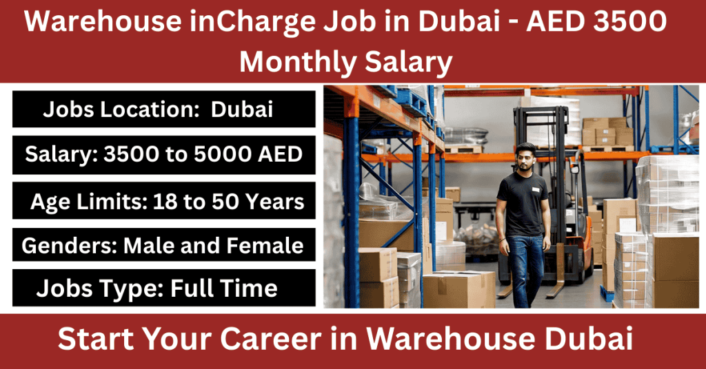 Warehouse inCharge Job in Dubai