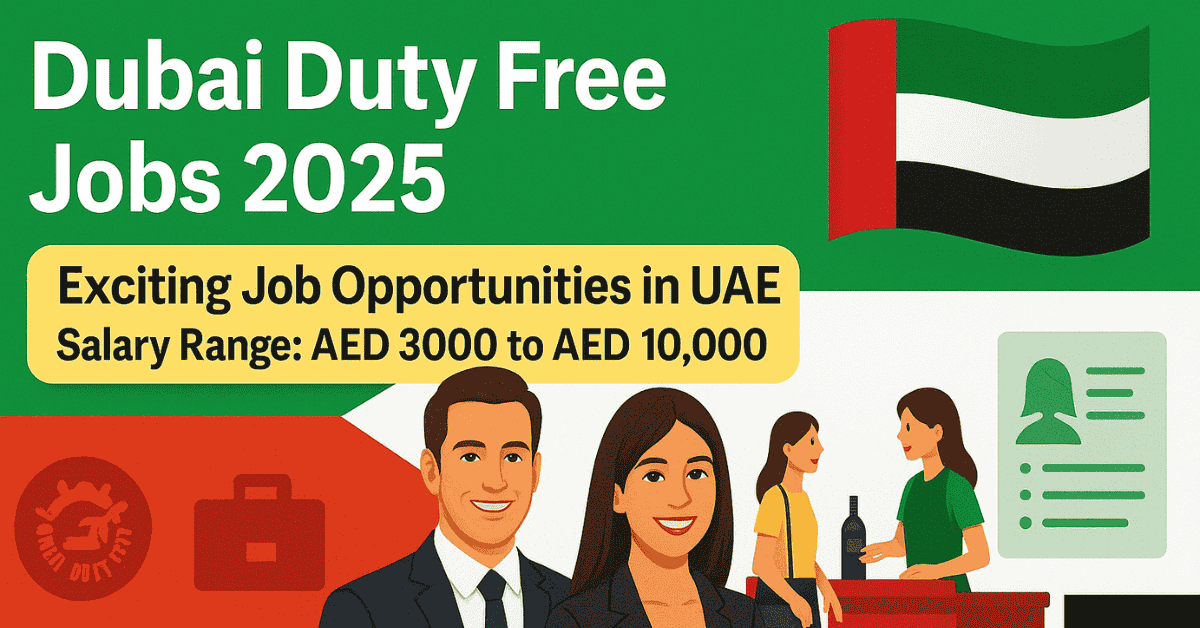 Dubai Duty Free Jobs