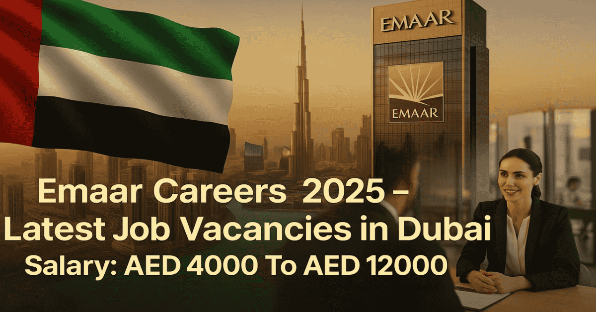 Emaar Careers 2025