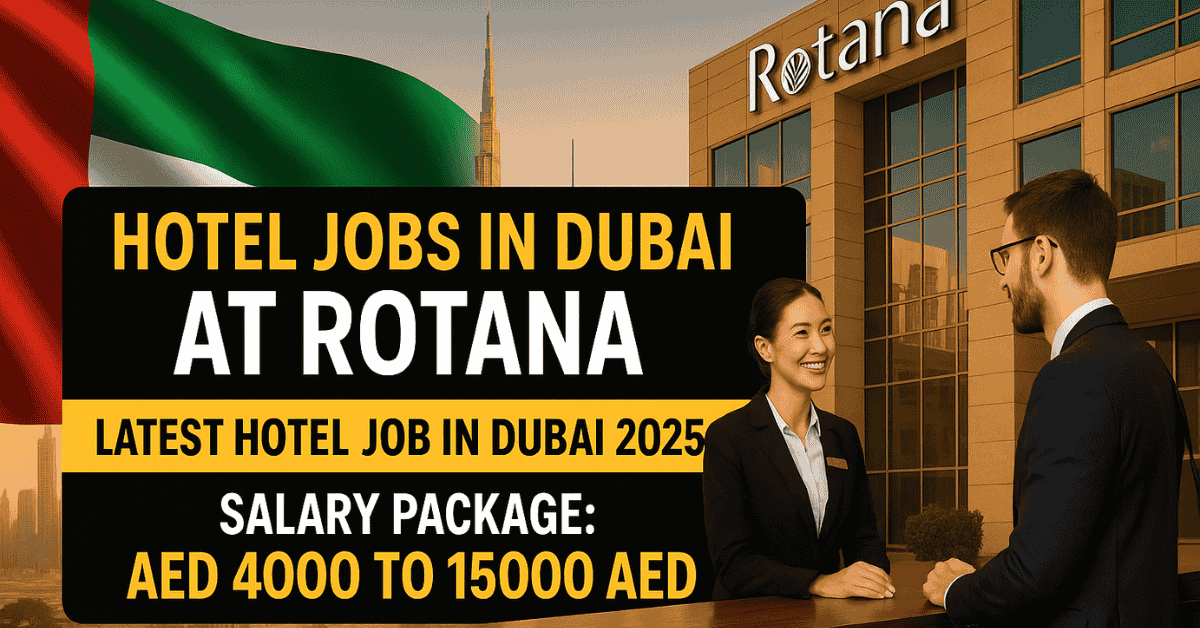 Hotel Jobs in Dubai at Rotana