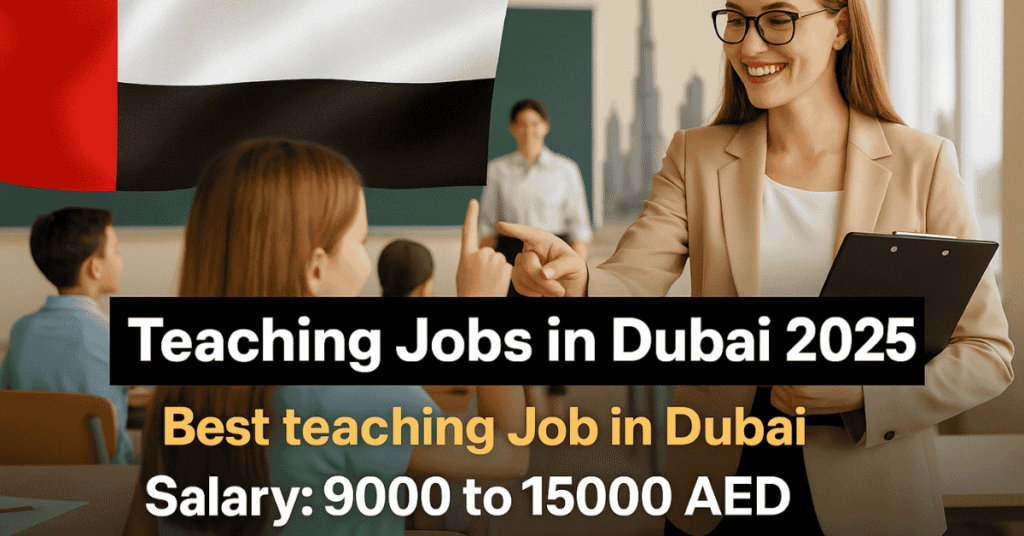 Teaching Jobs in Dubai 2025