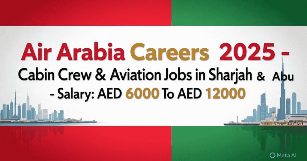 Air Arabia Careers 2025