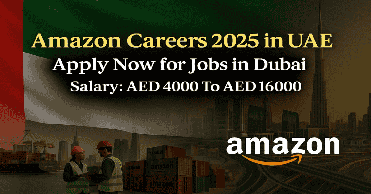 Amazon Careers 2025 in UAE