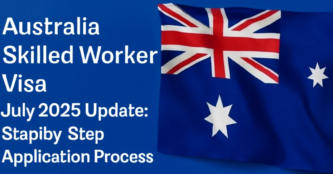 Australia Skilled Worker Visa 2025