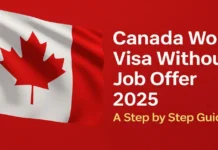 Canada Work Visa Without Job Offer 2025