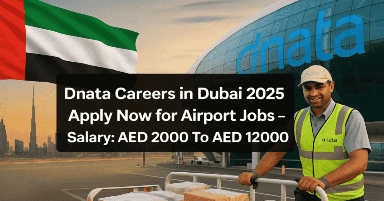 Dnata Careers in Dubai 2025