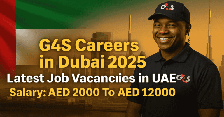 G4S Careers in Dubai 2025