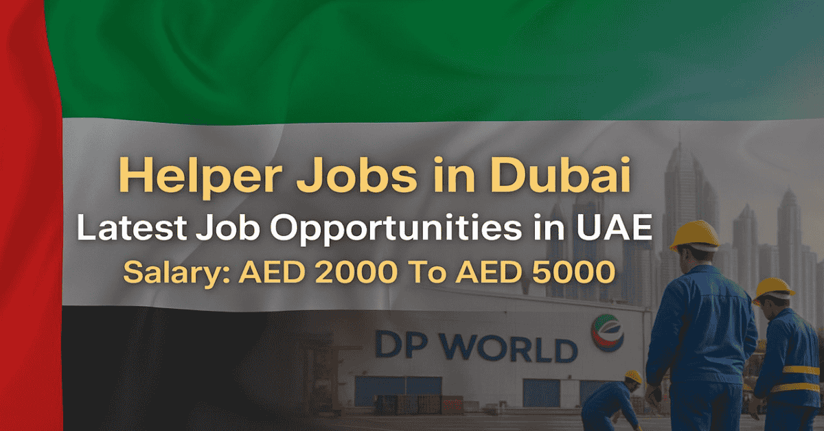 Helper Jobs in Dubai