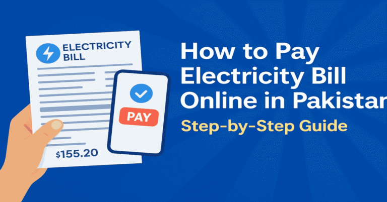 How to Pay Electricity Bill Online in Pakistan