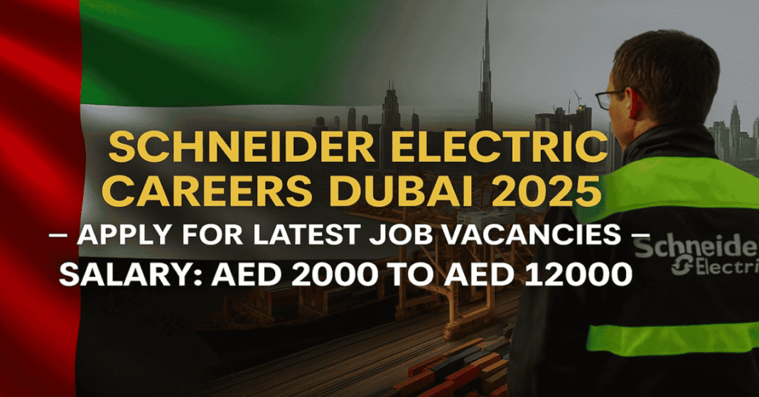 Schneider Electric Careers Dubai