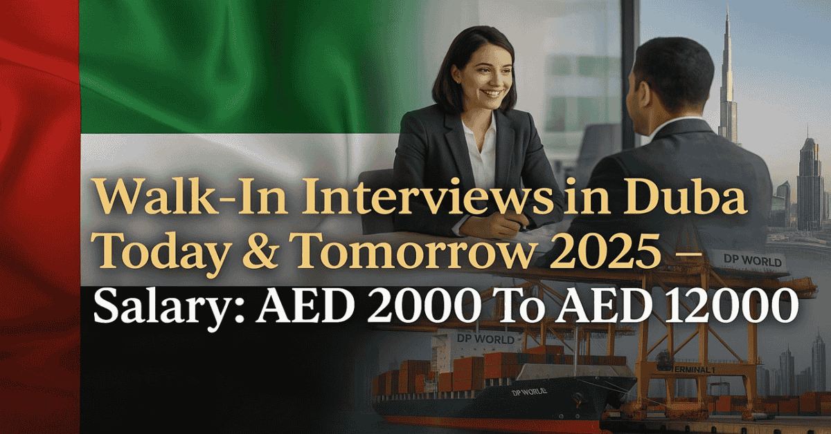 Walk-In Interviews in Dubai