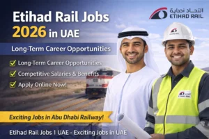 Etihad Rail Jobs 2026 in UAE